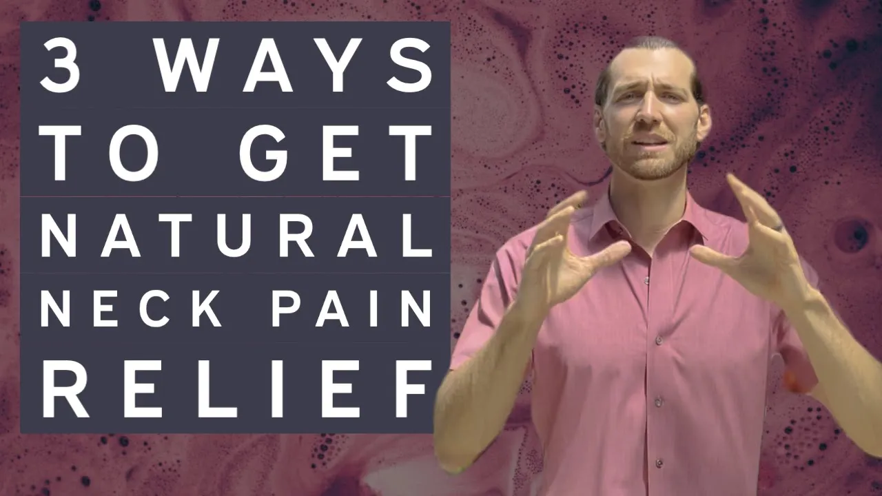 3 Ways to Get Natural Neck Pain Relief Chiropractor for Neck Pain in Jacksonville, FL