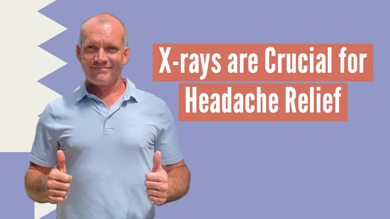 X-rays are Crucial for Headache Relief Chiropractor Jacksonville, FL