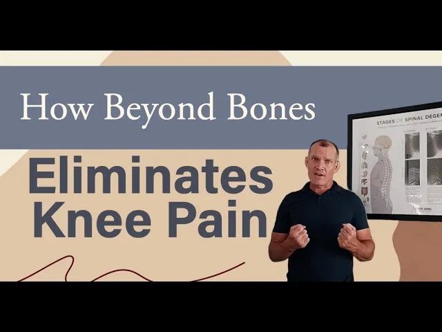 Beyond Bones Eliminates Knee Pain in Jacksonville, FL