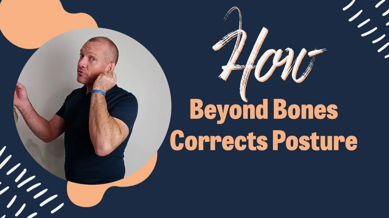 How Beyond Bones Corrects Posture in Jacksonville, FL